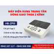 Máy điện xung giao thoa 2 kênh thế hệ mới
